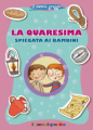QUARESIMA SPIEGATA AI BAMBINI COLLANA GRANI DI SALE (IL POZZO DI GIACOBBE)
