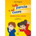 NELLA PANCIA E NEL CUORE EMOZIONI IN FILA PER DUE