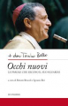 OCCHI NUOVI LE PAROLE CHE DICONO IL SUO SGUARDO