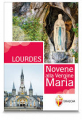 LOURDES NOVENE ALLA VERGINE MARIA