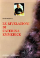 RIVELAZIONI DI CATERINA EMMERICK