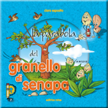 PARABOLA DEL GRANELLO DI SENAPA N° 7