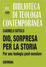 DIO SORPRESA PER LA STORIA PER UNA TEOLOGIA POST-SECOLARE - BTC 199