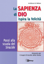 SAPIENZA DI DIO ISPIRA LA FELICITA'