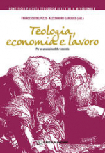 TEOLOGIA ECONOMIA LAVORO