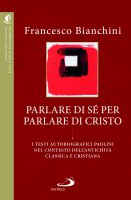 PARLARE DI SE' PER PARLARE DI CRISTO