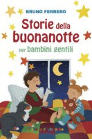 STORIE DELLA BUONA NOTTE PER BAMBINI GENTILI