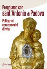 PREGHIAMO CON SANT'ANTONIO DI PADOVA