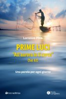 PRIME LUCI ALL'AURORA IO TI CERCO