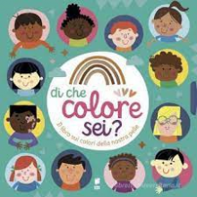 DI CHE COLORE SEI?