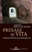 PRESAGI DI VITA