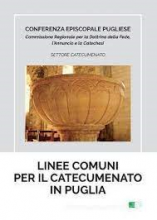 LINEE COMUNI PER IL CATECUMENATO IN PUGLIA