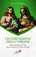 L'INTERCESSIONE DELLA VERGINE