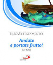 ANDATE E PORTATE FRUTTO