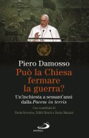 PUO' LA CHIESA FERMARE LA GUERRA?