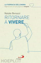 RITORNARE A VIVERE