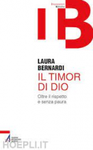 Il timor di Dio oltre il rispetto e senza paura