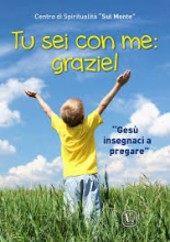 Tu sei con Me grazie