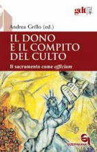 Il dono e il compito del culto