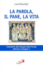 La Parola il Pane la Vita